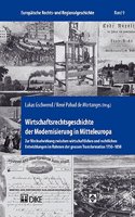 Wirtschaftsrechtsgeschichte Der Modernisierung in Mitteleuropa