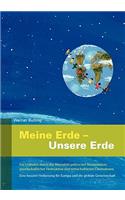 Meine Erde - Unsere Erde