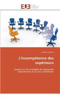 L'Incompétence Des Supérieurs: (Omn.Univ.Europ.)