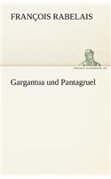 Gargantua Und Pantagruel