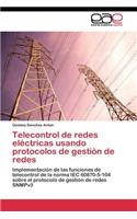 Telecontrol de redes eléctricas usando protocolos de gestión de redes