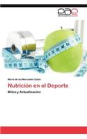 Nutricion En El DePorte: (Spanish)