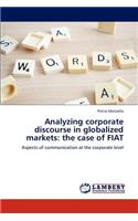 Analyzing corporate discourse in globalized markets: the case of FIAT