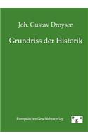 Grundriss der Historik