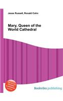 Mary, Queen of the World Cathedral