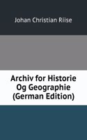 Archiv for Historie Og Geographie (German Edition)