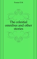 Celestial Omnibus, and other Stories