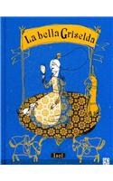 La Bella Griselda