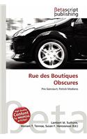 Rue Des Boutiques Obscures: (English)