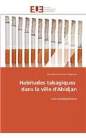 Habitudes tabagiques dans la ville d'abidjan