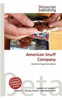 American Snuff Company: (German)