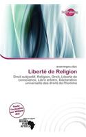 Libert de Religion: (French)