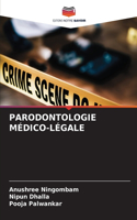 Parodontologie Médico-Légale
