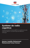 Système de radio cognitive