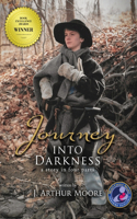 Journey Into Darkness (Black & White - 3rd Edition)