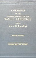 Grammar of the Common Dialect of the Tamul Language