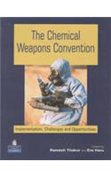 The Chemical Weapons Convention: Implementation , Challenges , Opportunities