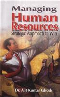 Managing Human Resources Strategic Approach to Win
