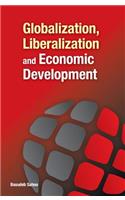 Globalization, Liberalization & Economic Development