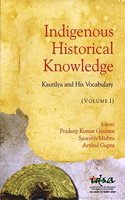 Indigenous Historical Knowledge, Volume I