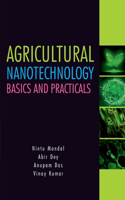 Agricultural Nanotechnology: Basics and Practicals