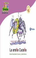 La arana Cucana / The Spider Cockaigne: Un Cuento Con La N / a Story With N (El zoo de las palabras / Zoo Words)