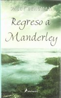 Regreso a Manderley/ Return to Manderley