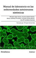Manual de laboratorio en las enfermedades autoinmunes sistémicas
