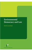 Environmental Democracy and Law