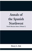 Annals of the Spanish Northwest