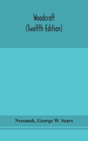 Woodcraft (Twelfth Edition)