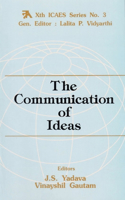 The Communication of Ideas