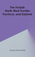 Panjab, North-West Frontier Province, and Kashmir