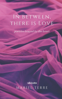 In between, there is Love