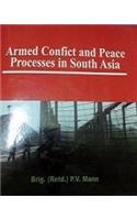 Armed Conflict And Peace Processes In South Asia