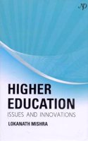 Higher Education: Issues And Innovations