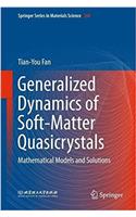 Generalized Dynamics of Soft-Matter Quasicrystals