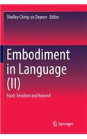 Embodiment in Language (II)