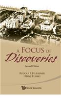 Focus of Discoveries, a (Second Edition)