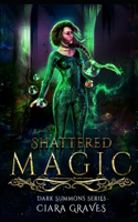 Shattered Magic