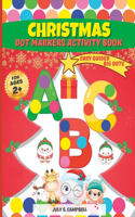 Dot Markers Activity Book Christmas. Easy Guided BIG DOTS