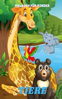 TIERE - Malbuch Für Kinder