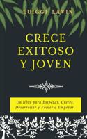 Crece Exitoso y Joven