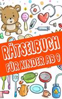 Rätselbuch Für Kinder Ab 9 jahre - Kreuzworträtsel mit Bilder, Zahlenrätsel, Zahlenbilder, Ausmalbilder