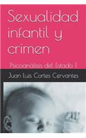 Sexualidad infantil y crimen