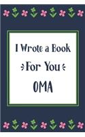 I Wrote a Book For You Oma
