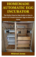 Homemade Automatic Egg Incubator