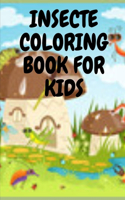Insecte Coloring Book for Kids