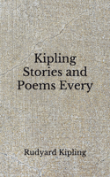 Kipling Stories and Poems Every: (Aberdeen Classics Collection)