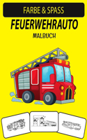 Feuerwehrauto Malbuch: Ein ausgezeichnetes Malbuch für Feuerwehrautos für Kleinkinder, Kinder im Vorschulalter und Kinder im Alter von 4 bis 8 Jahren